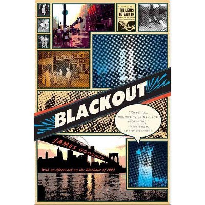 Blackout - by  James Goodman (Paperback)