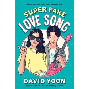 Super Fake Love Song - by David Yoon - 1 of 1