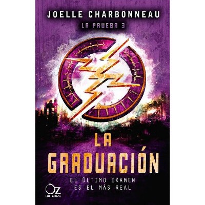 La Graduacion - by  Joelle Charbonneau (Paperback)