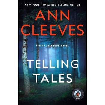 Telling Tales - (Vera Stanhope) by  Ann Cleeves (Paperback)