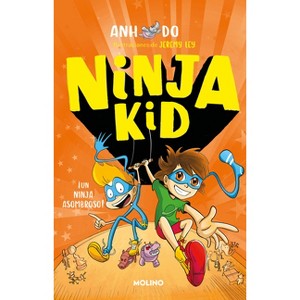 Un Ninja Asombroso / Amazing Ninja! - (Ninja Kid) by  Anh Do (Paperback) - 1 of 1