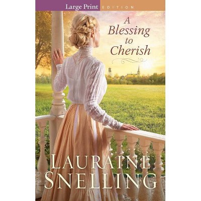 Blessing to Cherish - Large Print (Paperback)