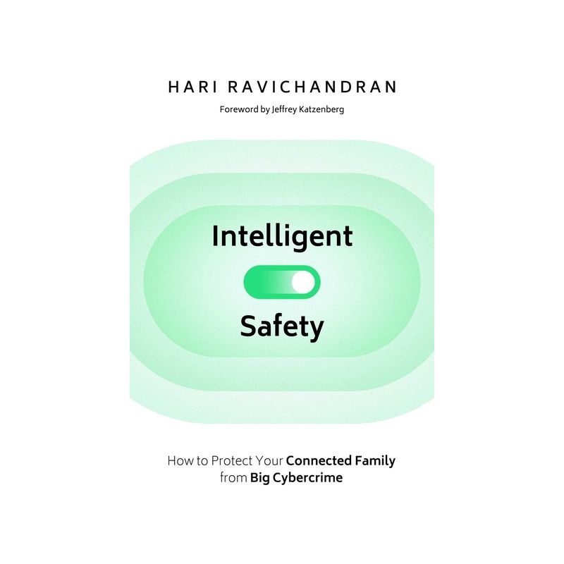 Intelligent Safety - by  Hari Ravichandran (Hardcover), 1 of 2