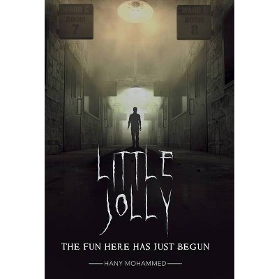 Little Jolly - by  Hany Mohammed (Hardcover)