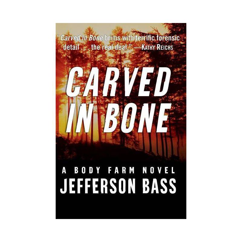 Carved in Bone - (Body Farm Novel) Large Print by  Jefferson Bass (Paperback), 1 of 2
