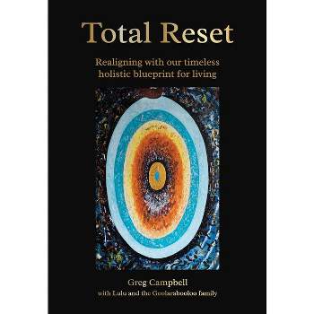 Total Reset - by  Greg Campbell (Paperback)