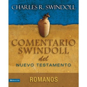 Comentario Swindoll del Nuevo Testamento - (Estudios Pastorales) by  Charles R Swindoll (Paperback) - 1 of 1