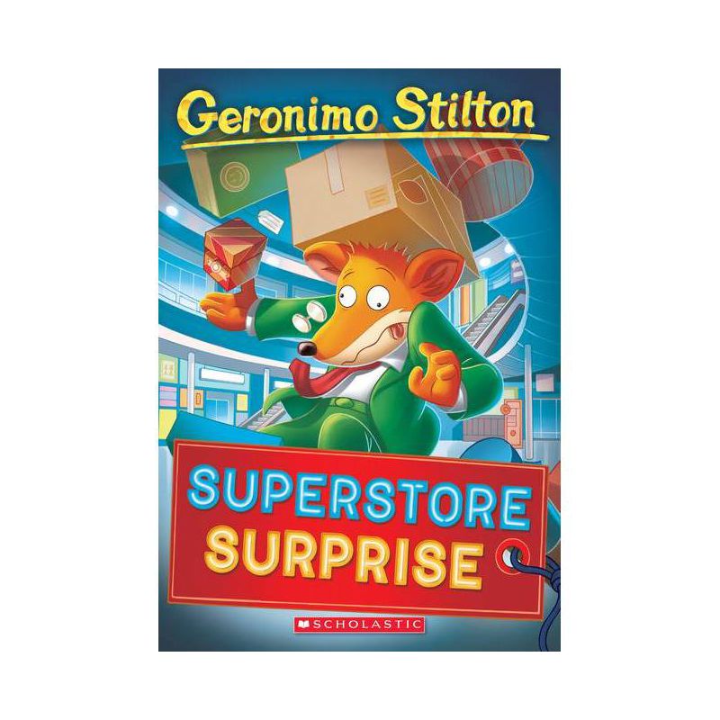 Superstore Surprise (Geronimo Stilton #76), Volume 76 - (Paperback), 1 of 2