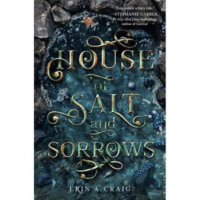 House of Salt and Sorrows - by  Erin A Craig (Paperback)