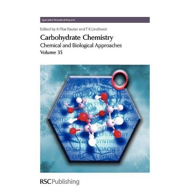 Carbohydrate Chemistry - (Hardcover)