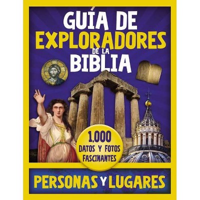 Guía de Exploradores de la Biblia, Personas Y Lugares - by  Vida (Hardcover)