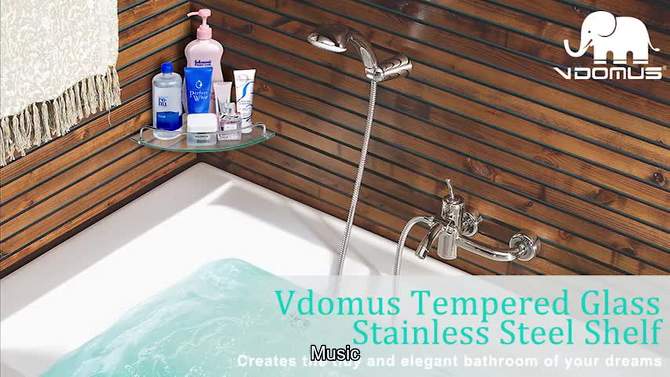 Vdomus 9.8 "x 9.8" Tempered Glass Corner Bathroom Shelf with Stainless Steel Wall Mount - Transparent, 2 of 9, play video