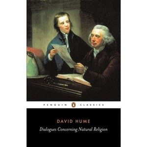 Dialogues Concerning Natural Religion - (Penguin Classics) by  David Hume (Paperback) - 1 of 1