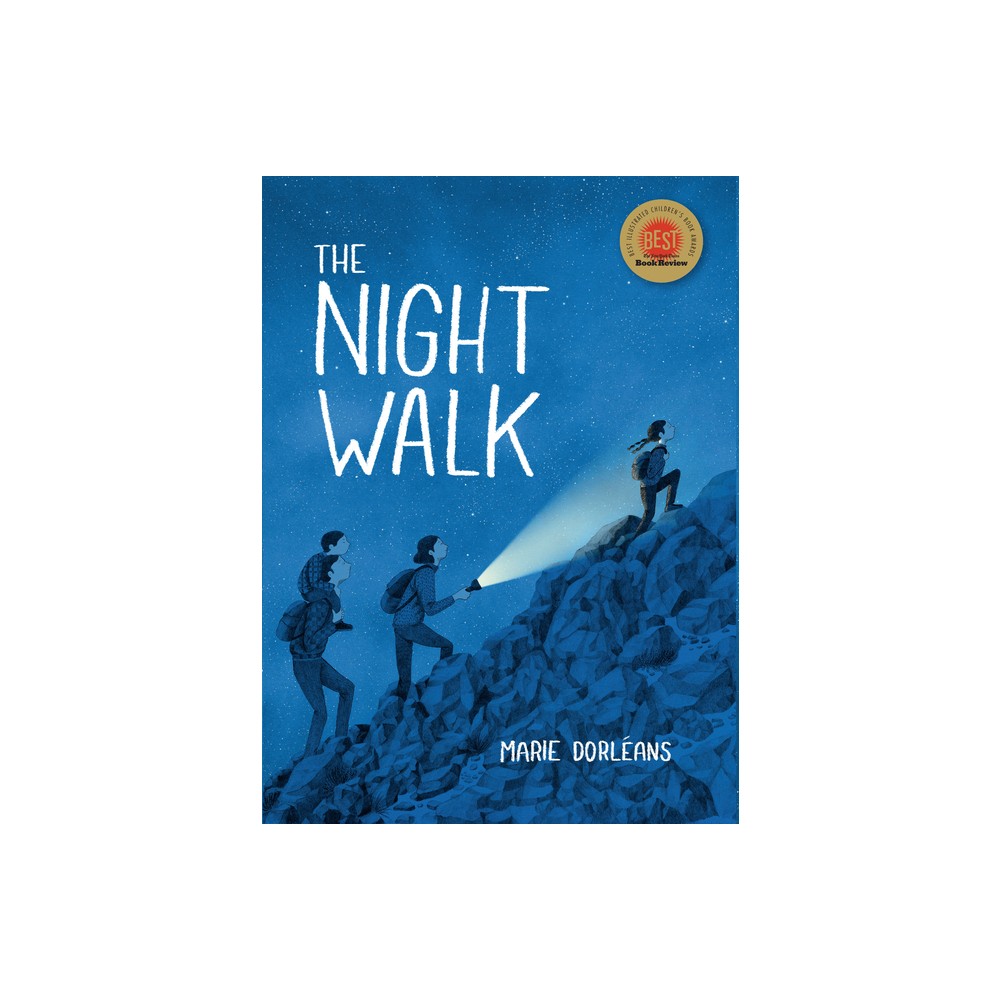 The Night Walk - by Marie Dorleans (Hardcover)