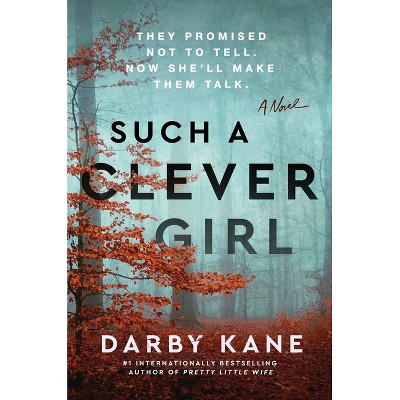 Such a Clever Girl - by Darby Kane