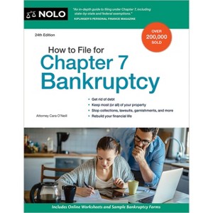 How to File for Chapter 7 Bankruptcy - 24th Edition by  Cara O'Neill (Paperback) - 1 of 1