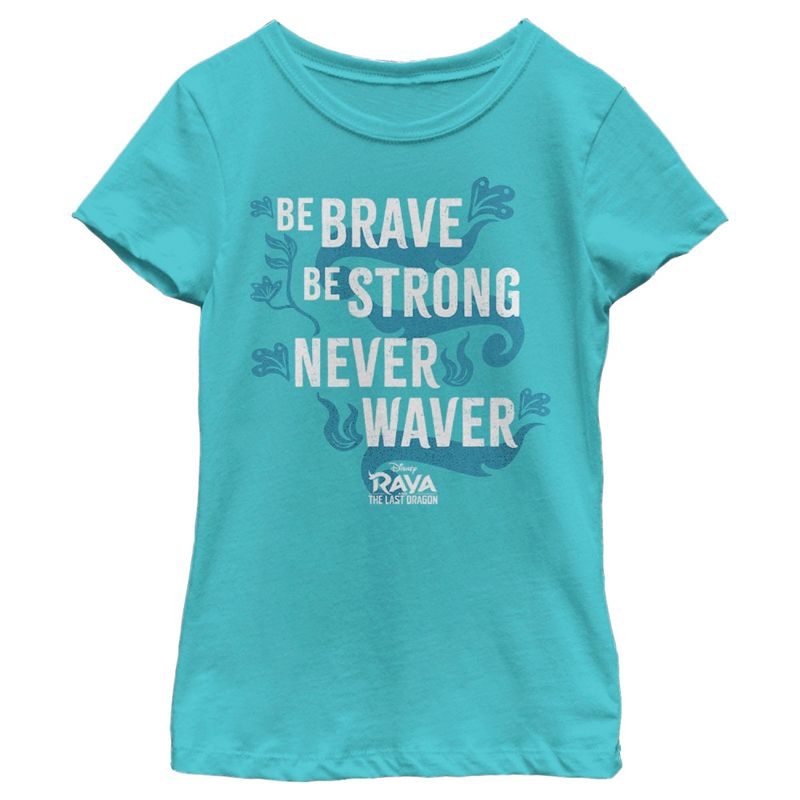 Girl's Raya and the Last Dragon Be Brave Be Strong Never Waver T-Shirt, 1 of 5