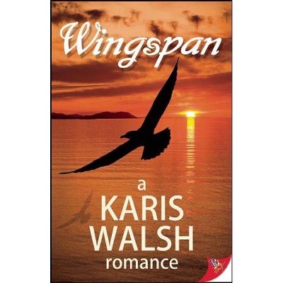 Wingspan - by  Karis Walsh (Paperback)