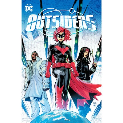 Outsiders Vol. 1: Planet of the Bat - by  Collin Kelly & Jackson Lanzing (Paperback)