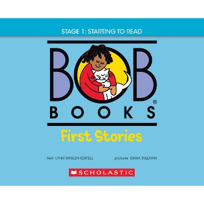 Bob Books - First Stories Hardcover Bind-Up Phonics, Ages 4 and Up, Kindergarten (Stage 1: Starting to Read) - by  Lynn Maslen Kertell