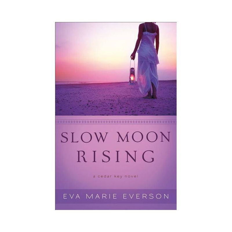 Slow Moon Rising - (Cedar Key Novels) by  Eva Marie Everson (Paperback), 1 of 2