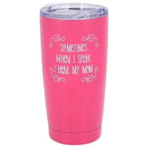 Dicksons SSTUMPK-36 Bubblegum Hot Pink 20 Ounce Stainless Steel Travel Tumbler Mug with Lid, I Hear My Mom - 1 of 2