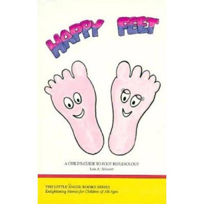 Happy Feet - (Little Angel Books) by  Leia Stinnett (Paperback)