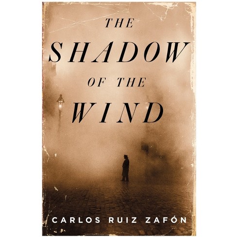 The Watcher in the Shadows by Carlos Ruiz Zafon