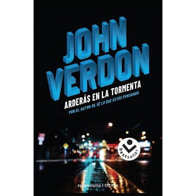  Arderas En La Tormenta - by  John Verdon (Hardcover) 