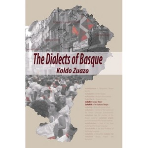 The Dialects of Basque - (Occasional Papers) by  Koldo Zuazo (Paperback) - 1 of 1