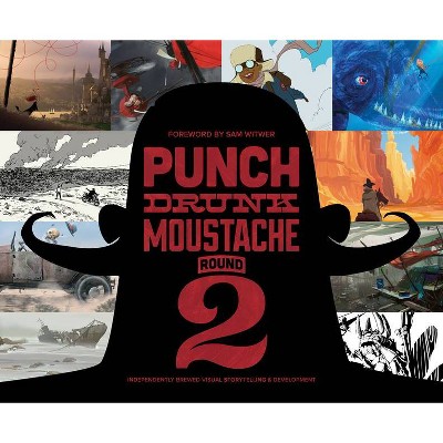 Punch Drunk Moustache Round 2 - (Paperback)