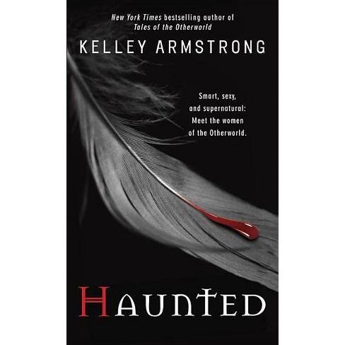 Haunted Women Of The Otherworldby Kelley Armstrong Paperback - 