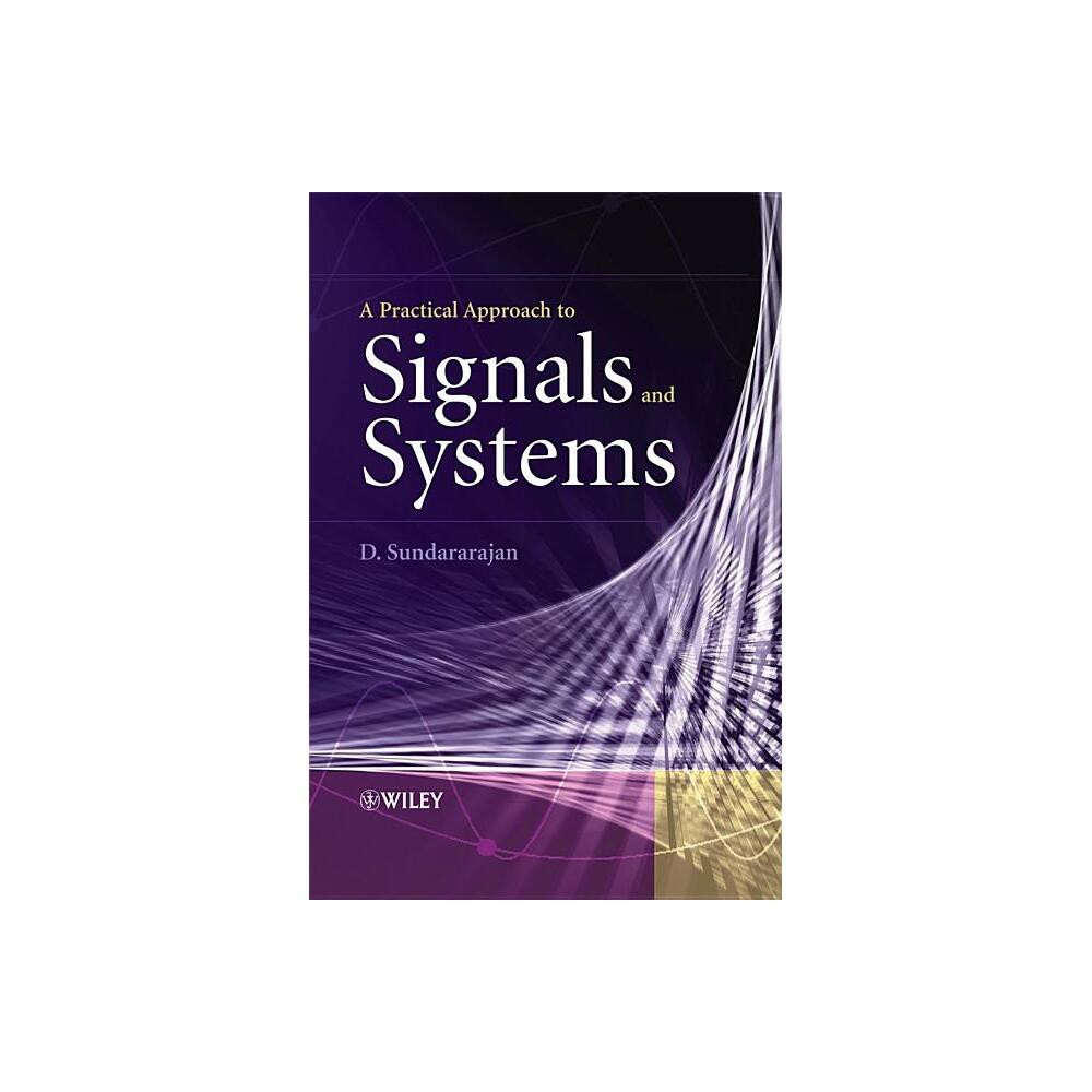 A Practical Approach to Signal - by Sundararajan (Hardcover)