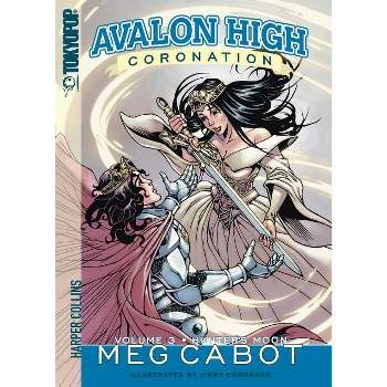 Avalon High: Coronation #3: Hunter's Moon - (Avalon High Coronation) by  Meg Cabot (Paperback)
