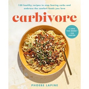 Carbivore - by  Phoebe Lapine (Hardcover) - 1 of 1