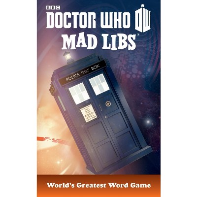 Doctor Who Mad Libs - by  Price Stern Sloan & Mad Libs (Paperback)
