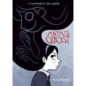 Anya's Ghost - by Vera Brosgol