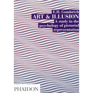 Art and Illusion - 6th Edition by  Leonie Gombrich (Paperback) - 1 of 1