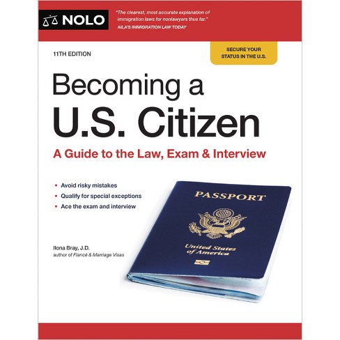 Becoming a U.S. Citizen - 11th Edition by  Ilona Bray (Paperback) - image 1 of 1