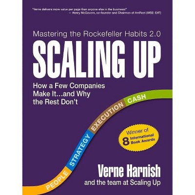 Scaling Up - by  Verne Harnish (Paperback)