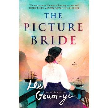 The Picture Bride - by  Lee Geum-Yi (Paperback)