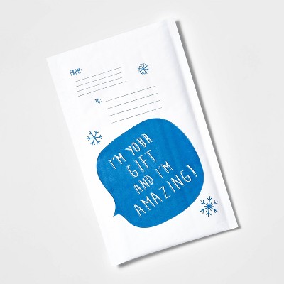 I'm Your Gift & I'm Amazing Printed Bubble Mailer - Wondershop™