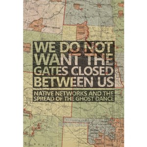 We Do Not Want the Gates Closed Between Us - by Justin Gage - 1 of 1