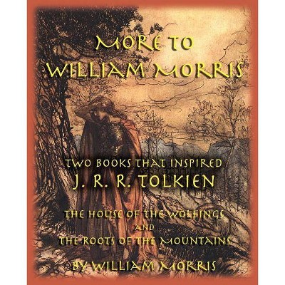 More to William Morris - (Paperback)