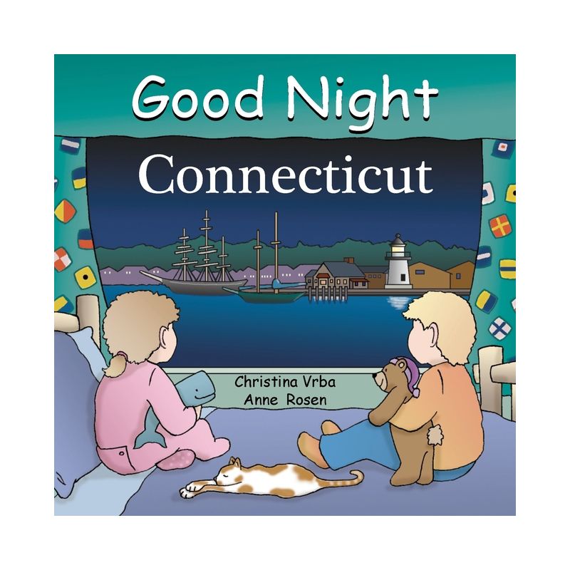 Good Night Connecticut - (Good Night Our World) by  Christina Vrba (Board Book), 1 of 2