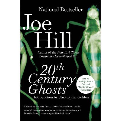 20th Century Ghosts - by  Joe Hill (Paperback)