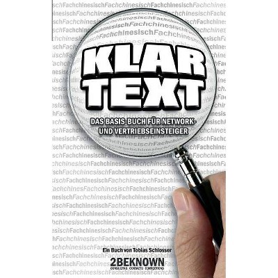 Klartext - by  Tobias Schlosser (Paperback)