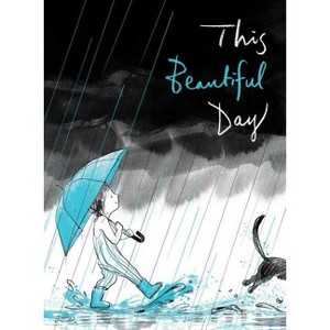 This Beautiful Day - by  Richard Jackson (Hardcover) - 1 of 1