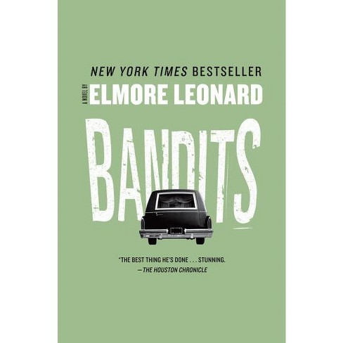 Bandits - by  Elmore Leonard (Paperback) - image 1 of 1