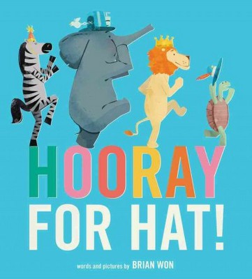 Hooray for Hat! (Board Book) - by  Brian Won